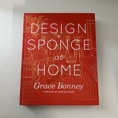 Design*Sponge at Home by Grace Bonney (Hardcover, 2011)