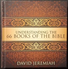 David Jeremiah Understanding the 66 Books of the Bible Hardcover Turning Point …