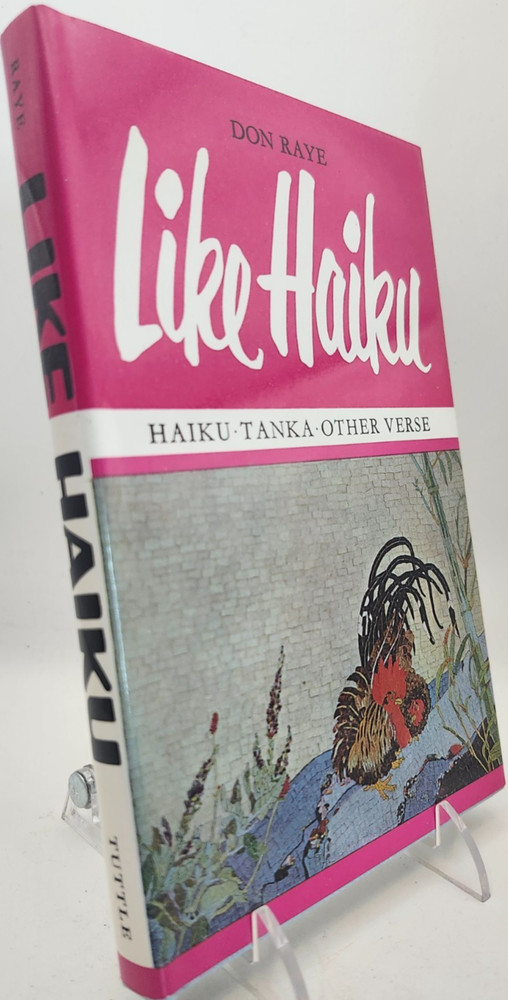 Like Haiku by Don Raye (Hardcover, 1971) First Edition/First Printing