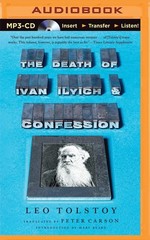 Death of Ivan Ilyich and Confession, The