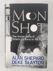 SIGNED Moon Shot: The Inside Story of America’s Race to the Moon by Alan Shepard
