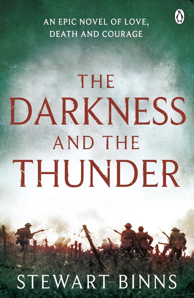 The Darkness and the Thunder: 1915: The Great War Series (The Great War)