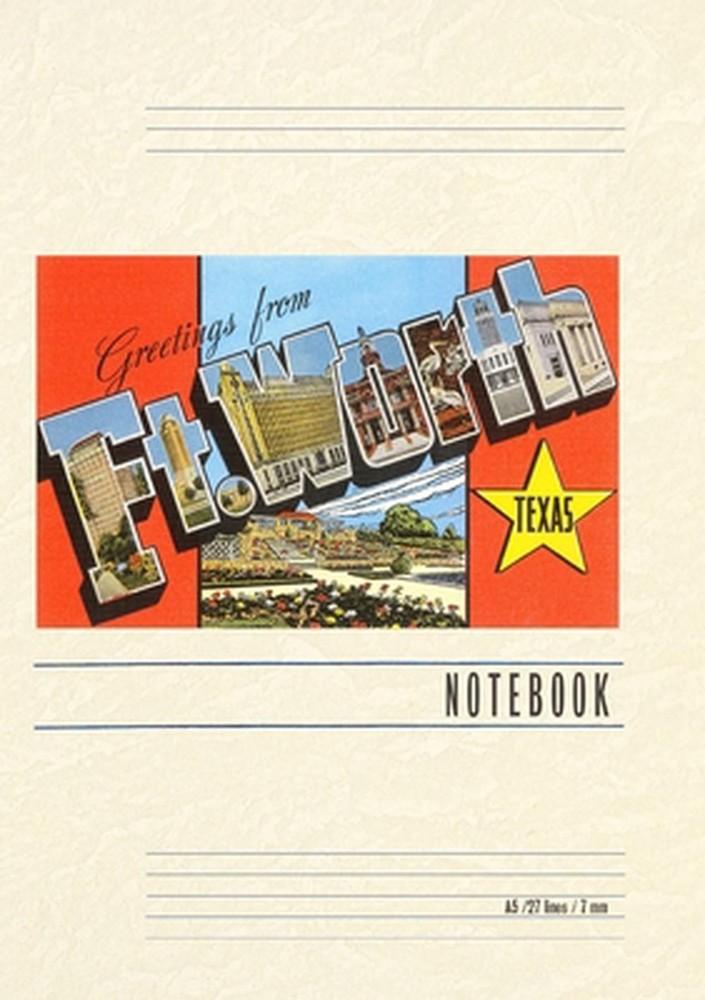 Vintage Lined Notebook Greetings from Ft. Worth, Texas by Found Image Press Pape