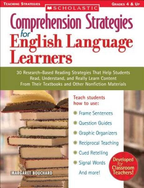Comprehension Strategies for English Language Learners: 30 Research-Based – GOOD