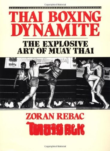 Thai Boxing Dynamite: The Explosive Art of Muay Thai