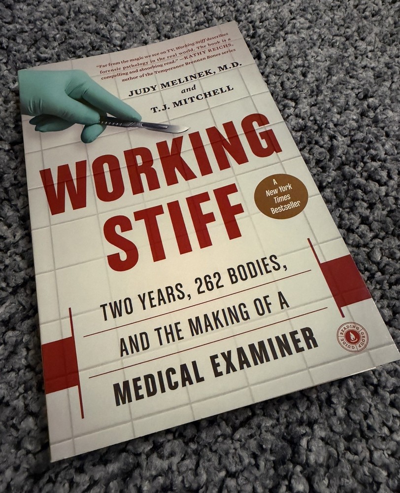 Working Stiff: Two Years, 262 Bodies, & the Making of a Medical Examiner