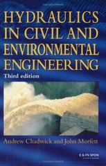 Hydraulics in Civil and Environmental Engineering By John Morfet