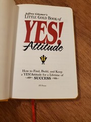 Jeffrey Gitomer Little Gold Book of Yes Attitude Hardcover Success Motivation