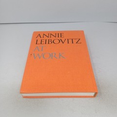 Annie Leibovitz at Work: 2018 Phaidon Press Hardcover