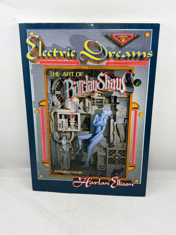 Electric Dreams – The Art of Barclay Shaw – Paper Tiger – 1995