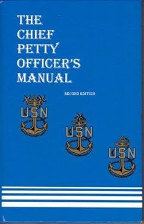 The Chief Petty Officer’s Manual Hardcover Douglas L. Drewry