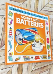 Science Activities Ser.: Science with Batteries by Paul Shipton 1993 Educational