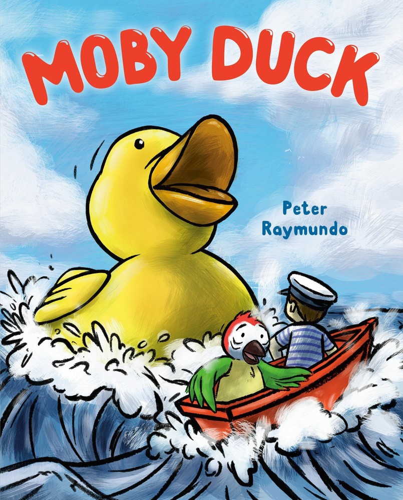 Peter Raymundo / Moby Duck9780593531341