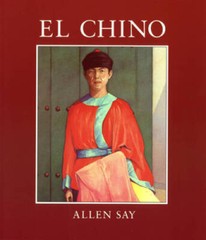 El Chino – Paperback By Say, Allen – VERY GOOD