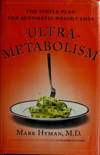 Ultrametabolism: The Simple Plan for Automatic Weight Loss by Mark Hyman, Accept