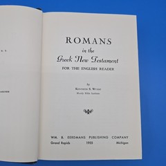 Romans in the Greek New Testament by Kenneth S. Wuest