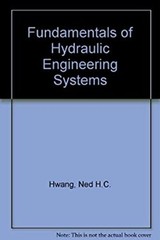 Fundamentals of Hydraulic Engineering Systems Ned H., Hita, Carlo