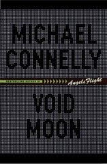 Void Moon – Hardcover By Michael Connelly – GOOD