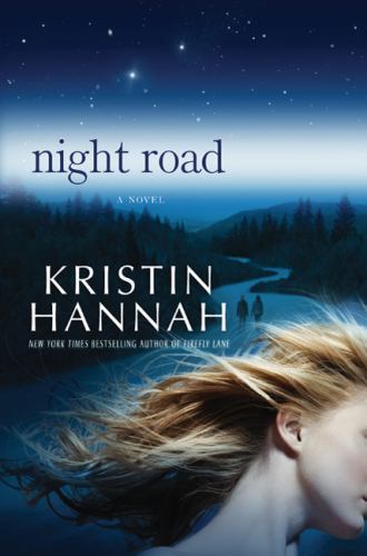 Night Road by Hannah, Kristin