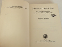 Navalists and Antinavalists by Craig L. Symonds 1980 HC