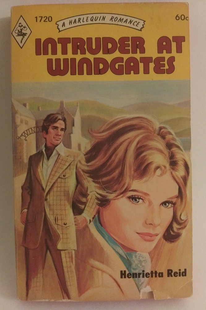 Intruder At Windgates by Henrietta Reid 1973 Harlequin Romance #1720 PB 1st Ed