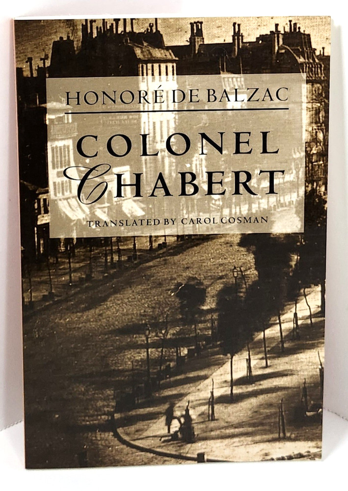 Colonel Chabert by Honore De Balzac (1997, TP) Classic French Literature EXC Con