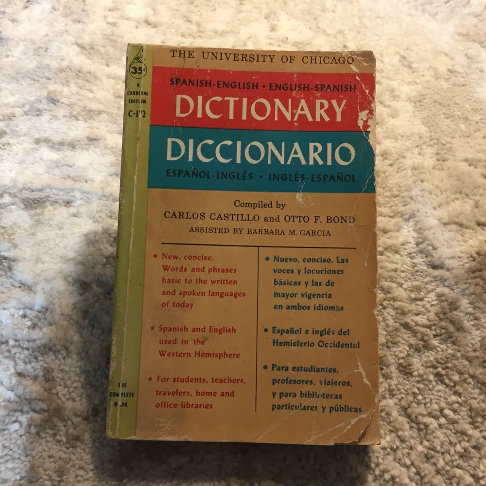 The University of Chicago Spanish-English Dictionary Castillo Bond 1959 Edition