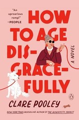 How to Age Disgracefully – GOOD