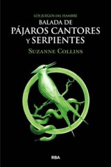 Los Juegos del Hambre Balada de pjaros cantores y serpientes (Spanish – GOOD