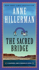 The Sacred Bridge by Hillerman, Anne