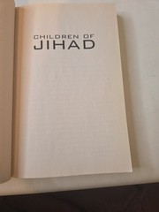 Children of Jihad : A Young American’s Travels among the Youth of the Middle…