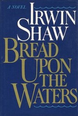 Bread Upon the Waters – 9780440008842, Irwin SHAW, hardcover