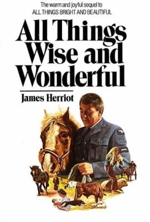 All Things Wise and Wonderful Hardcover James Herriot