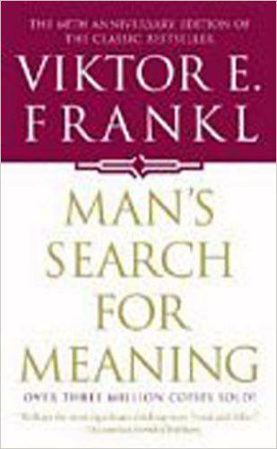 Man’s Search for Meaning by Frankl, Viktor Emil