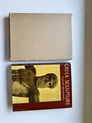 Greek Sculpture, R. Lullies and M. Hirmer, 1957