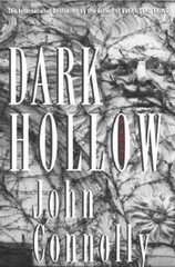 Dark Hollow – Hardcover By Connolly, John – GOOD