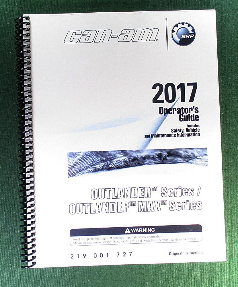 2017 Can-Am Outlander Max 1000R Owner’s Manual: 212 Pages & Protective Covers!