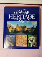 Our World’s Heritage Book National Geographic Society 312 Pages Illustrated