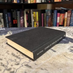 Stories of Your Life and Others – Ted Chiang (Hardcover) First Edition/Print