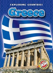 Greece (Blastoff! Readers: Exploring Countries) by Jim Bartell