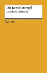 Gernot Krapinge Die Benediktsregel: Lateinisch/Deutsch ( (Paperback) (UK IMPORT)
