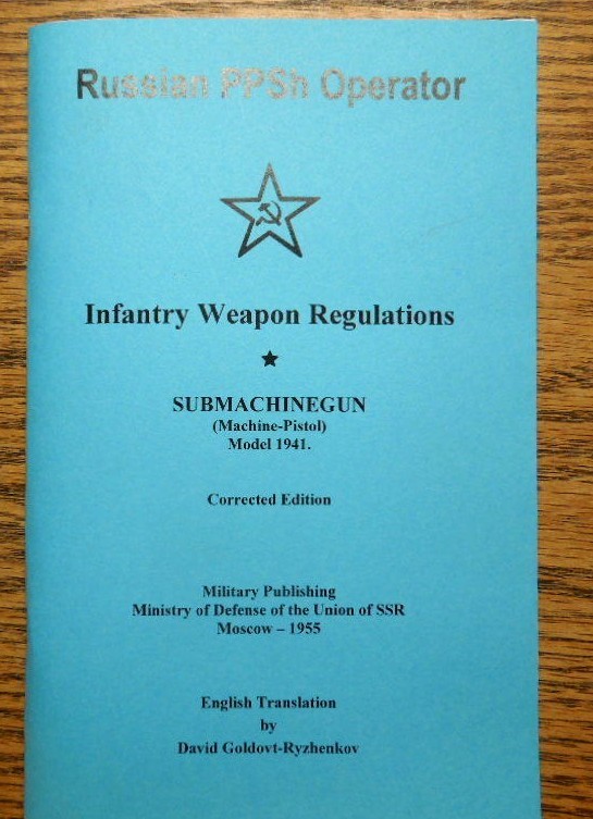 Russian Handbook 1955 PPSH 41 or PPSH 43 7.62×25 English Version 76 Pages  NEW