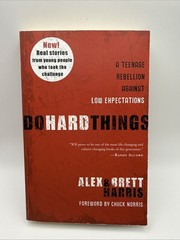 Do Hard Things: A Teenage Rebellion Against Low Expectations – Brett Harris|…