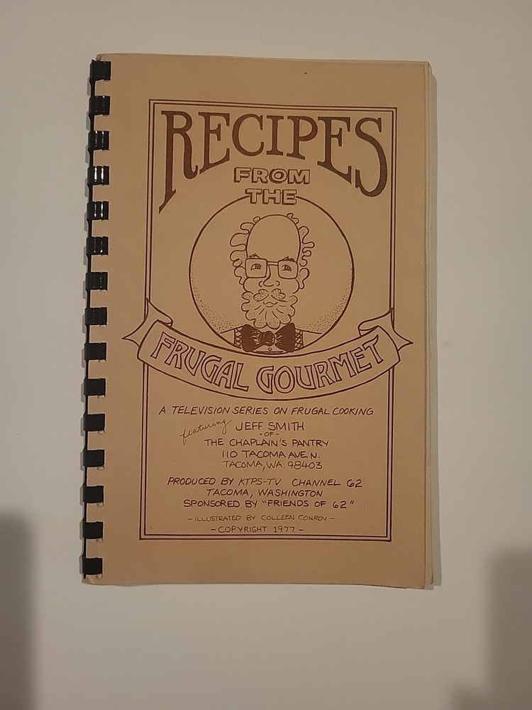 Vintage 1977 First Edition Recipes From The Frugal Gourmet by Jeff Smith