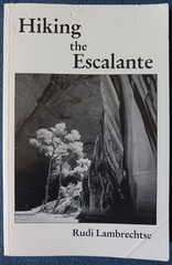 Hiking The Escalante – Rudi Lambrechtse – 1985 Paperback Edition