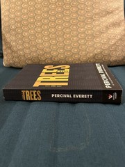 The Trees: A Novel – Paperback By Everett, Percival – VERY GOOD