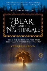 The Bear and the Nightingale: A Novel (Winternight Trilogy) – paperback Arde…