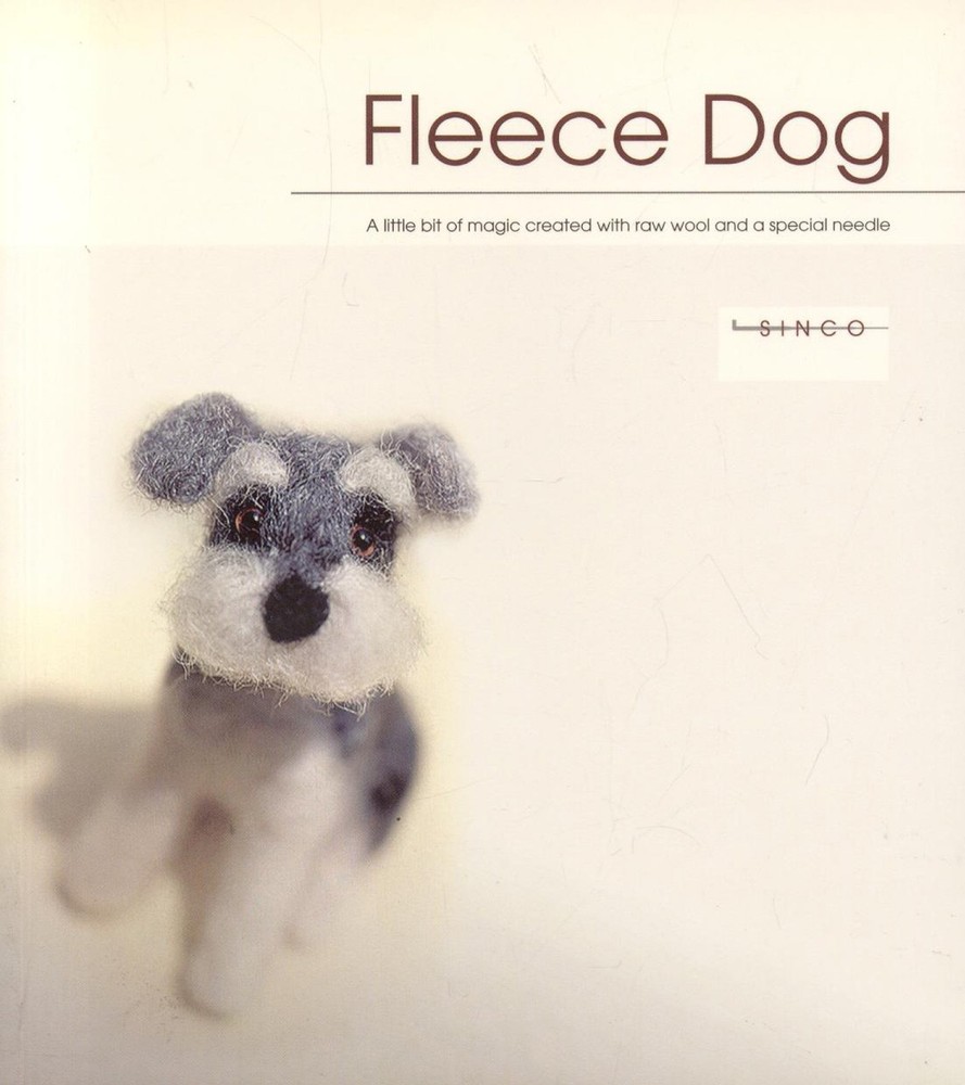 Fleece Dog: A Little Bit of Magic Created With Raw Wool and a Special Needle