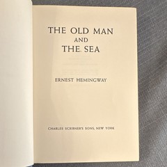Ernest Hemingway The Old Man and the Sea Charles Scribner’s Sons Hardcover