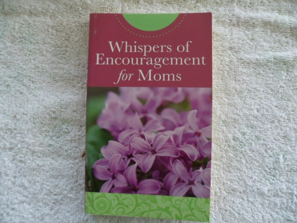 Value Bks.: Whispers of Encouragement for Moms by Barbour Publishing Staff…